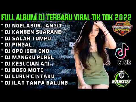 DJ TERBARU 2023 FULL BASS SLOW TIKTOK JEDAG JEDUG !! NGELABUR LANGIT