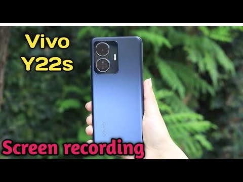 Screen Record In Vivo Y22s, How To Screen Recording In Vivo Y22s, Vivo Y22s Screen Recording