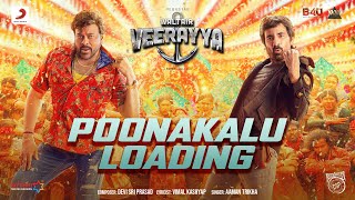 Waltair Veerayya (Hindi) - Poonakaalu Loading  Meg