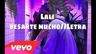 Lali - Besarte Mucho//letra