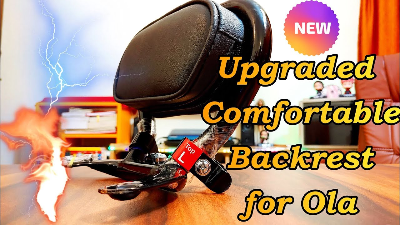 Favourite Auto Accessories: Ola S1 Pro और Ola S1 के लिए उन्नत सुविधाजनक बैकरेस्ट | Upgraded Comfortable Backrest for Ola S1 Pro & Ola S1