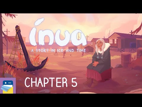 Inua - A Story in Ice and Time: Chapter 5 Walkthrough &  iOS/Android Gameplay (by ARTE Experience)