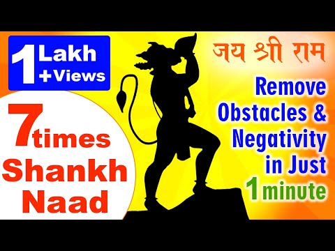 7 Times Shankh Naad : Remove Obstacles & Negativity in Just 1 Minute!!!