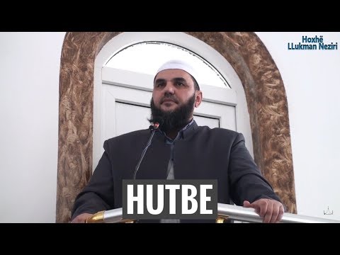 Viti i ri festë e kujt? [HUTBE] - Hoxhë Llukman Neziri