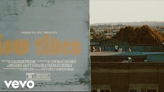 Eso.Xo.Supreme - Low Tides (Official Video)