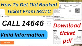 How To Get Old E-Ticket From Irctc App | Kaise Aap Apna Purana Ticket Download Karein Complete video