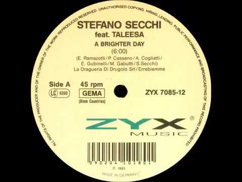 ▶Stefano Secchi feat  Taleesa   A Brighter Day