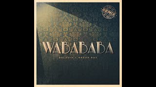 Music video thumbnail preview for Balduin x Masha Ray - Wabababa (Balduin VIP Mix) by Balduin