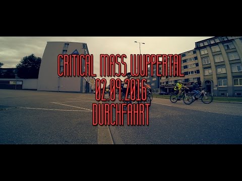DURCHFAHRT der Critical Mass Wuppertal, 02. September 2016 [FULL HD]