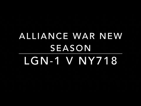 LGN-1 v NY718 - NEW SEASON - Tier 1 Alliance Wars