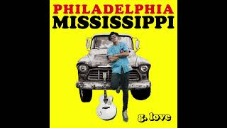 G. Love - Mississippi (Ft Speech video