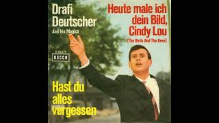 Drafi Deutscher - Heute male ich dein Bild, Cindy Lou