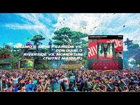 TUJAMO & Sidney Samson vs. Don Diablo - Riverside vs. Momentum (TwynZ Mashup)