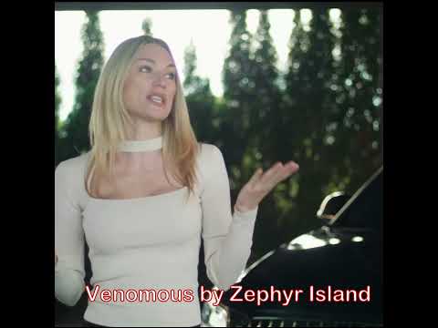 Zephyr Island - Venomous Part 1