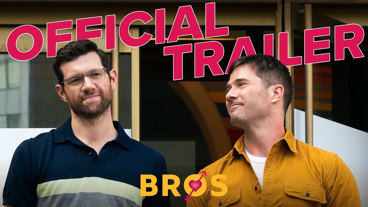 Bros | Official Trailer [HD] - YouTube