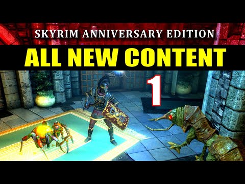 Skyrim Anniversary Edition DLC Walkthrough - ALL NEW CONTENT Challenge Run! - Part 1, First Look