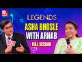 Asha Bhosle S Inspirational And Eye Opening Interview On Legends With Arnab Goswami