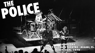 The Police - Landlord live at Gusman Theatre - MIAMI, FL - October, 26th, 1979. 