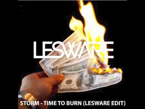 Storm - Time To Burn (Lesware Edit)