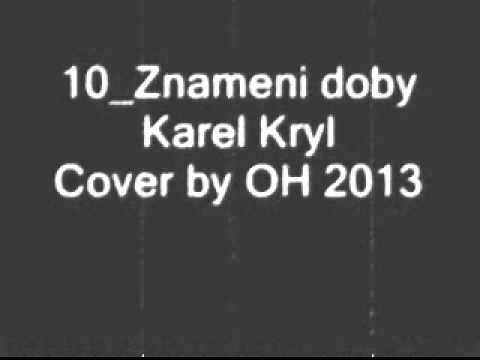 Znamení doby - Karel Kryl, cover by OH