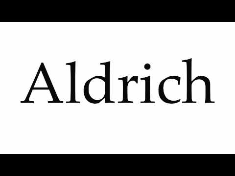 How to Pronounce Aldrich