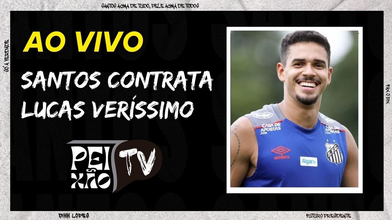 SANTOS CONTRATA LUCAS VERÍSSIMO / APRESENTAÇÃO DE ELANO