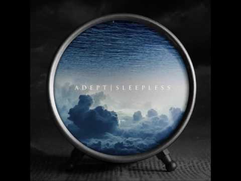 Adept - Sleepless (Full Album 2016)