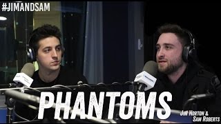 Phantoms - EDM Scene, Snapchat Fame, Child Stars - Jim Norton &amp; Sam Roberts