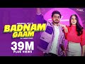 Badnam Gaam Official Video Amanraj Gill Sruishty Mann New Haryanvi Songs Haryanavi 2023