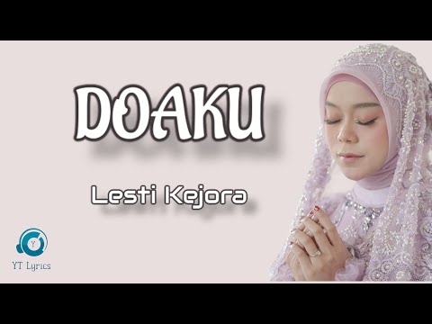 Doaku - Lesti Kejora ( Lyric Cover Video)