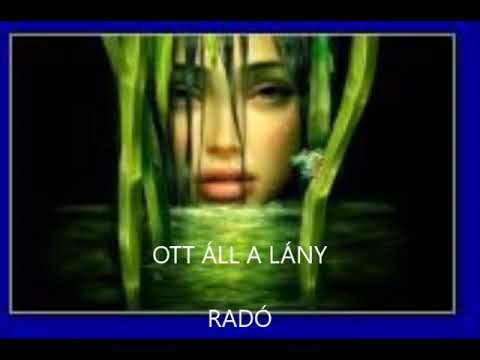 OTT ÁLL A LÁNY