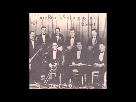 IF YOU CAN'T SING, WHISTLE ! - Harry Reser and his Six Jumping Jacks 1931