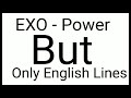[EXO - Power] All English Lines :^)