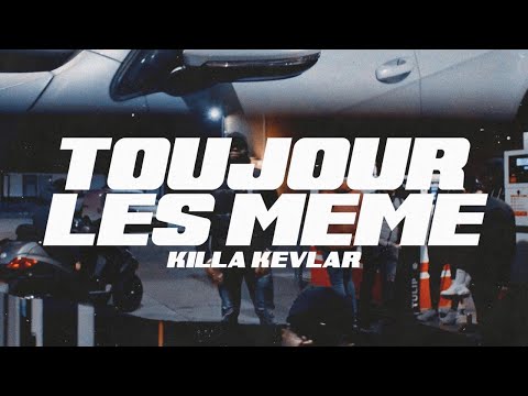 KILLA KEVLAR -  TOUJOUR LES MEMES ( PROD BY DARIO SANTANA) || OFFICIAL MUSIC VIDEO