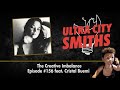 ULTRA CITY SMITHS Behind The Scenes Feat Cristal Buemi TCI Episode 157