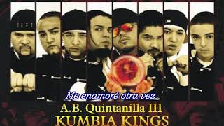 Me enamoré otra vez-Kumbia Kings