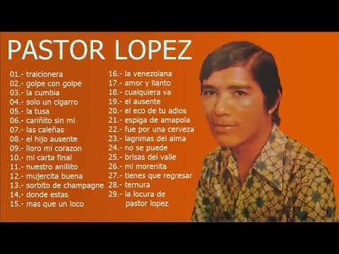 El Indio Pastor López  Grandes Éxitos De Colección