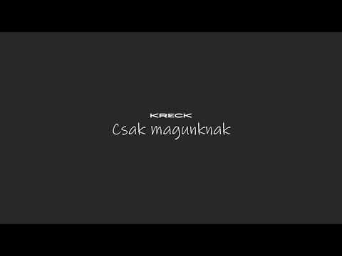 Kreck - Csak magunknak
