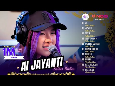 "AI - JAYANTI" Sallsa Bintan | Kompilasi Pop Sunda Terbaru 2024