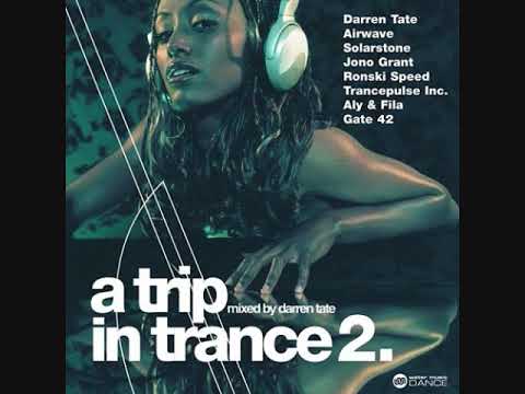 A Trip In Trance 2 - CD1 Mixed By Darren Tate