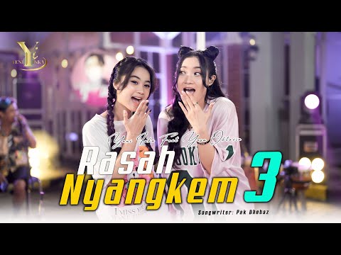 Yeni Inka feat. Yesa Oktavia - Rasah Nyangkem 3 (Official Music Yi Production)