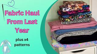 Fabric Haul From Last Year