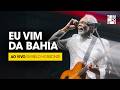 Gilberto Gil – Eu vim da Bahia (Ao Vivo em Belo Horizonte) | Tempo Rei – Ao Vivo (Vol. 1)