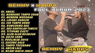 Download lagu DENNY CAKNAN X HAPPY ASMARA 'ANGEL,BOJO LORO' FULL ALBUM (New) 2023 mp3 Download lagu DENNY CAKNAN X HAPPY ASMARA 'ANGEL,BOJO LORO' FULL ALBUM (New) 2023 mp3