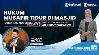 OASE: Musafir Tidur di Masjid, Apakah Boleh dan Harus Minta Izin?