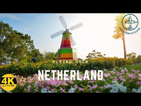 Flying Over Netherland | Travel Europe | A Relaxation Film With Calming Music