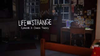 Life Is Strange - Episode 3: Chaos Theory | Butterfly Effects - Gameplay