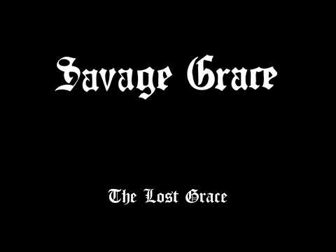 Savage Grace – The Lost Grace (1983 Full EP) | Original Release 2010