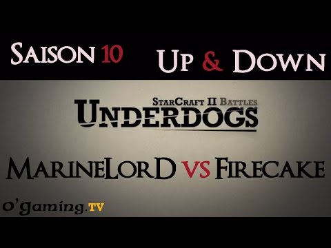 [S10E03] UnderDogs du 14/07/2014 - MarineLorD vs Firecake - Map 2