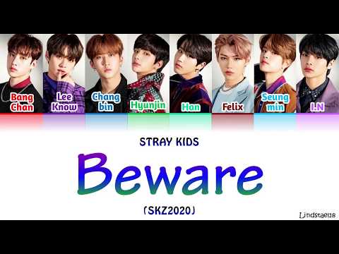 Stray Kids "Beware" (SKZ2020) colorcodedlyrics Han-Rom-Eng
